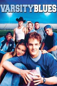 Varsity Blues (1999) | Christian SauvÃ©
